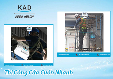 Thi công cửa cuốn nhanh - cửa cuốn nhanh KAD