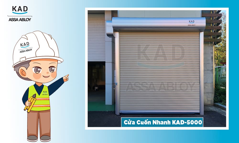 Cửa cuốn nhan KAD chất lượng - Cửa cuốn nhanh