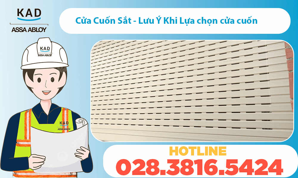 lựa chọn cửa cuốn sắt - cửa cuốn sắt 2024