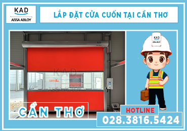 lắp đặt cửa cuốn nhanh tại cần thơ