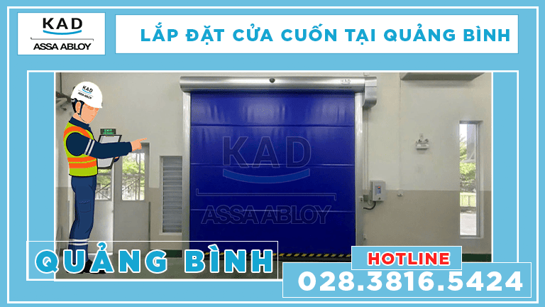 đơn vị lắp đặt cửa cuốn nhanh kad tại quảng bình