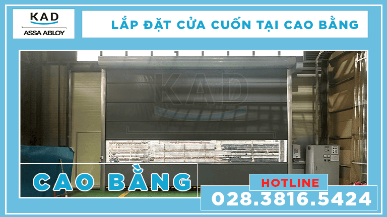 lắp đặt cửa cuốn nhanh tại cao bằng