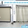cửa cuốn nhanh nan nhôm lắp đặt toàn quốc
